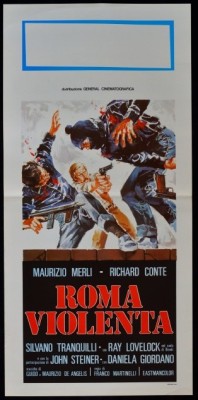 locandina-roma-violenta-maurizio-merli-richard-conte-ray-lovelock-steiner-b73.jpg